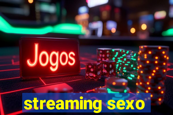 streaming sexo